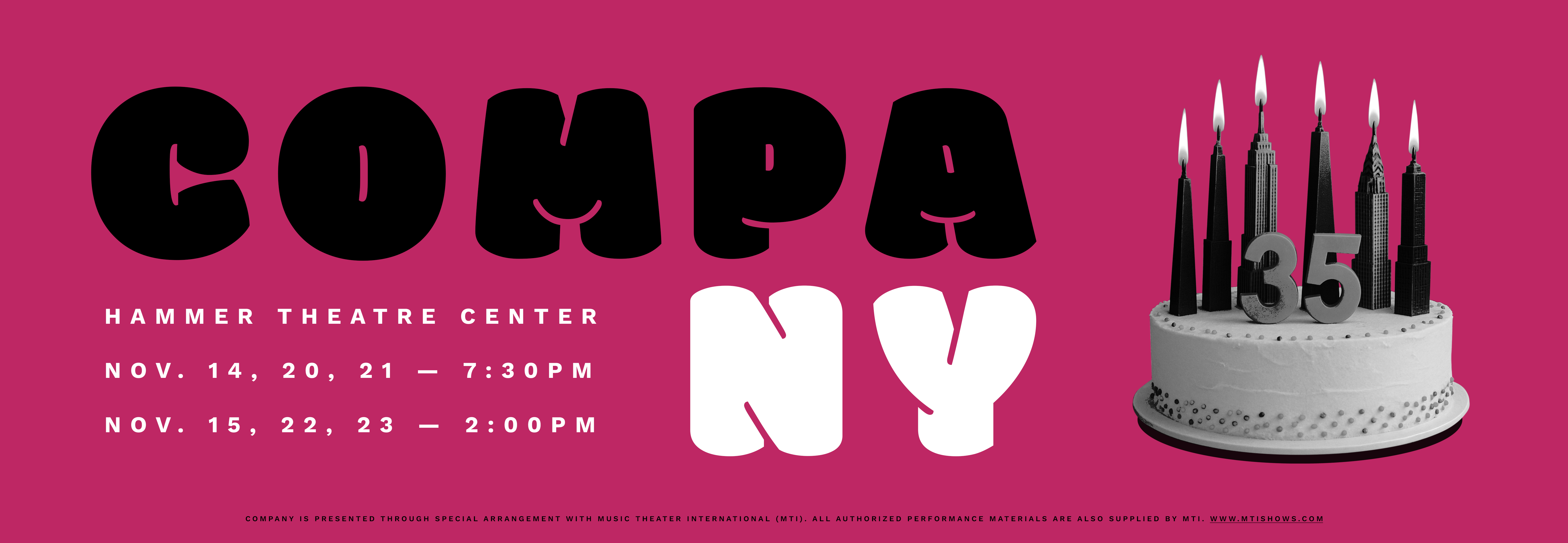 company ticket banner banner image of cake. reads Company, Hammer Theatre Center.