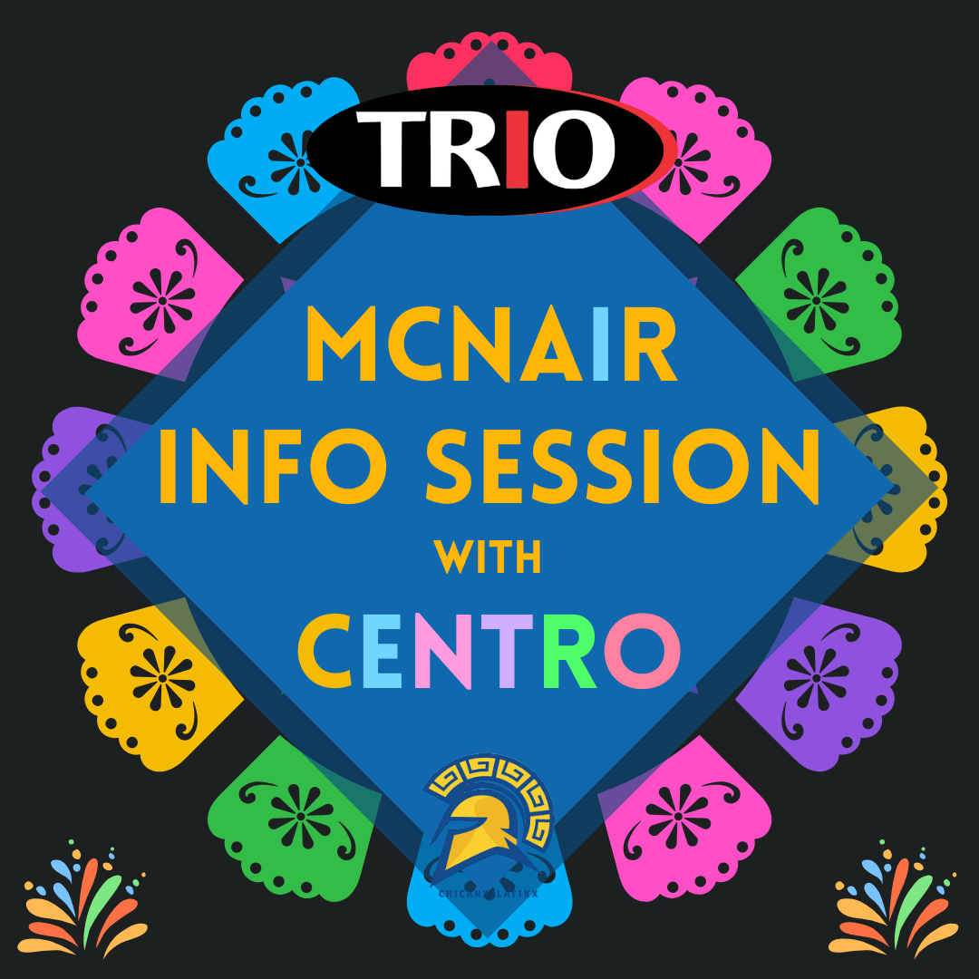 McNair Info Session w/ Centro