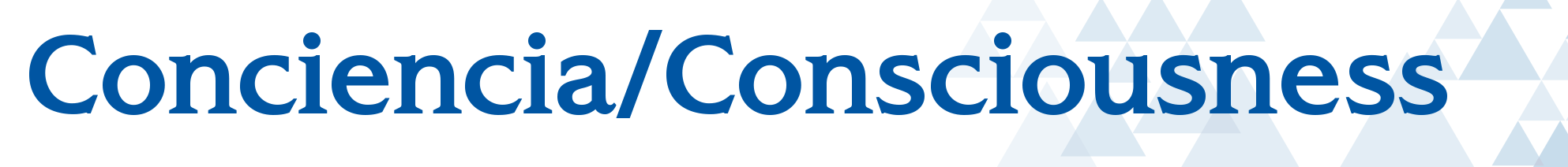 Conciencia/Consciousness