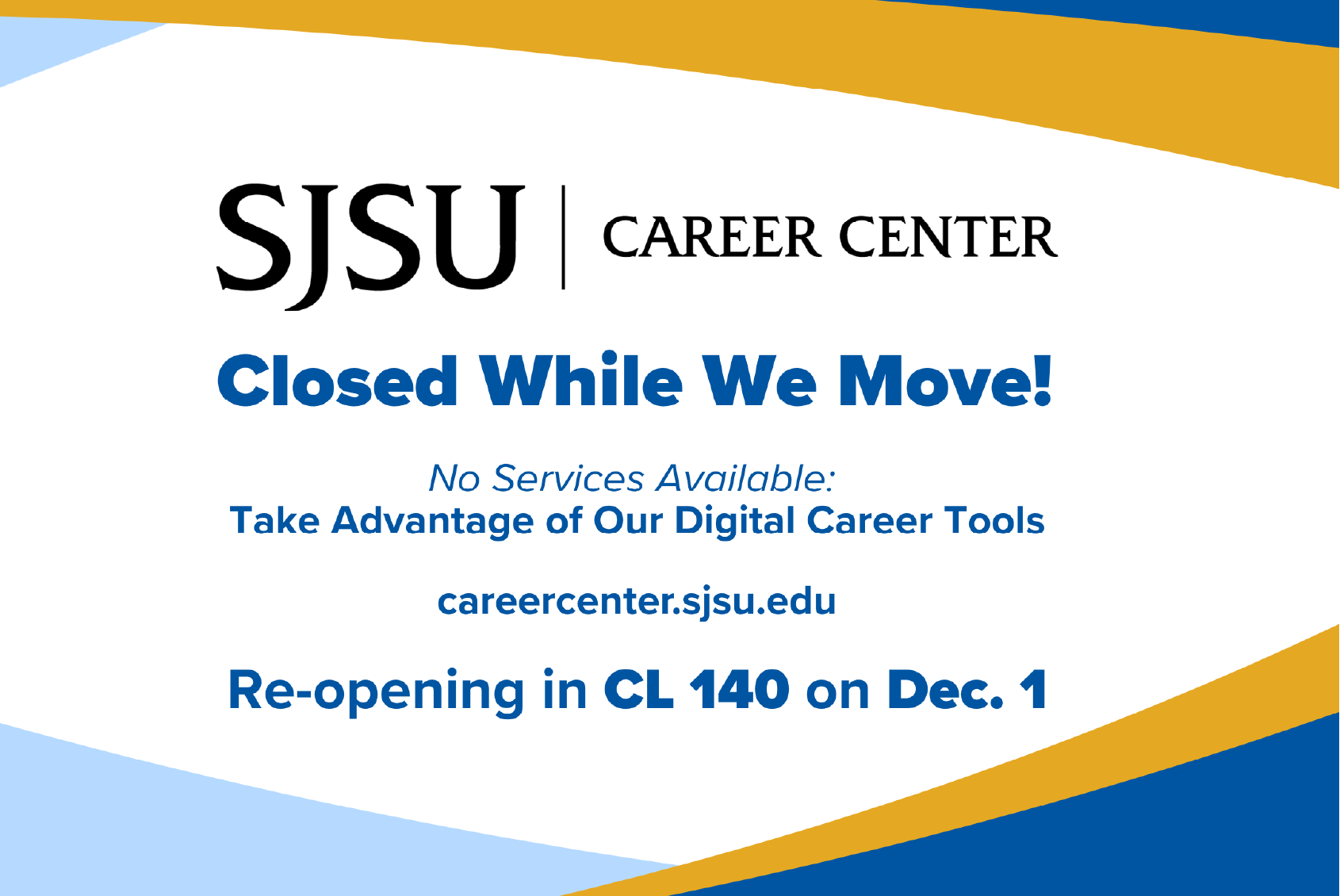 Career Center closed